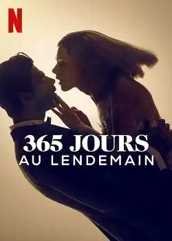 365 jours : Au lendemain FRENCH WEBRIP 1080p 2022