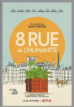 8 Rue de l'humanité FRENCH WEBRIP 1080p 2021