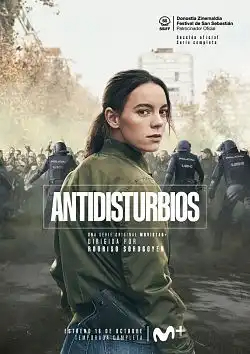 Antidisturbios Saison 1 FRENCH HDTV