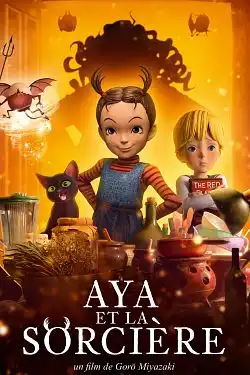 Aya et la sorcière FRENCH DVDRIP 2021