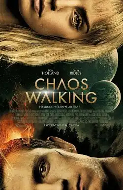 Chaos Walking FRENCH WEBRIP 1080p 2021