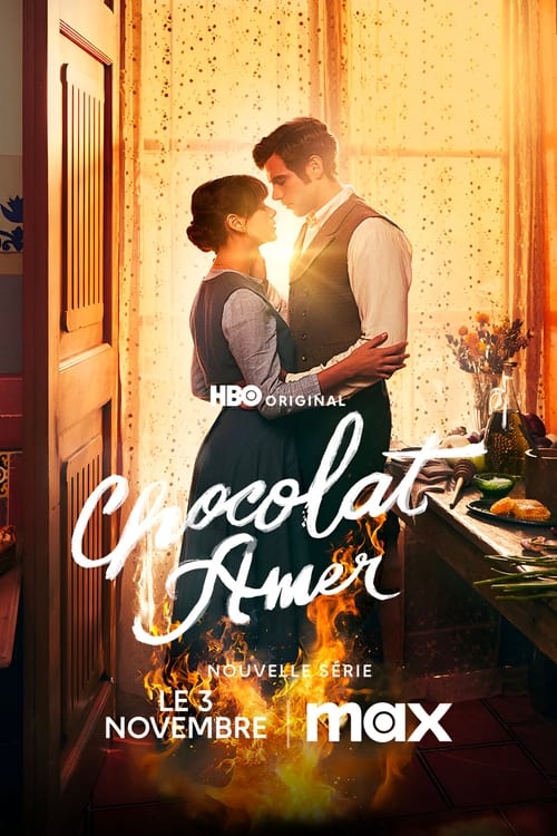 Chocolat amer - Como agua para chocolate S01E01 FRENCH HDTV 2024