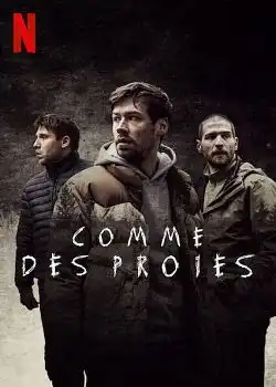 Comme des proies FRENCH WEBRIP 1080p 2021