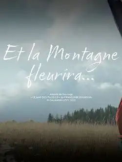 Et la montagne fleurira Saison 1 FRENCH HDTV