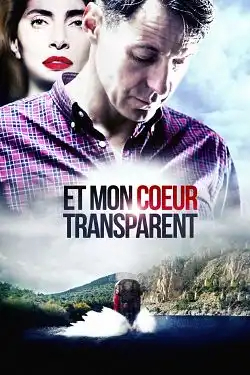 Et mon coeur transparent FRENCH WEBRIP 1080p 2020