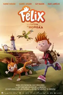 Félix et le trésor de MorgÃ¤a FRENCH WEBRIP 2021