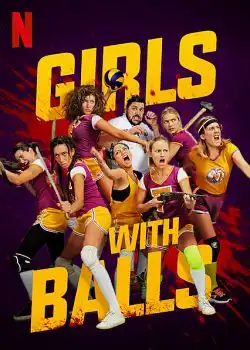 Girls With Balls FRENCH WEBRIP 720p 2019