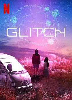 Glitch Saison 1 FRENCH HDTV