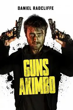 Guns Akimbo FRENCH WEBRIP 1080p 2020