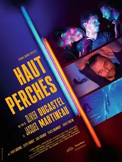 Haut perchÃ©s FRENCH WEBRIP 1080p 2020