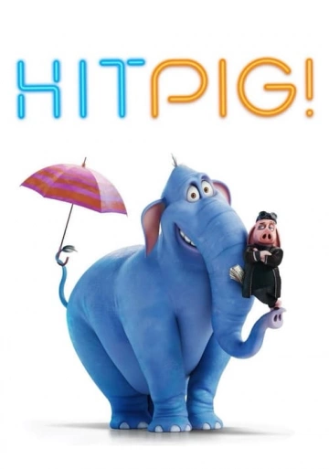 Hitpig FRENCH WEBRIP 2024