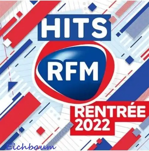 HITS RFM 2022 SPÃ‰CIAL RENTRÃ‰E