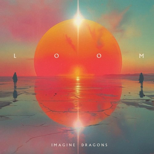 Imagine Dragons - Loom Édition Limitée MP3 2024