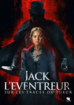 Jack l'éventreur : Sur les traces du tueur FRENCH WEBRIP 720p 2021