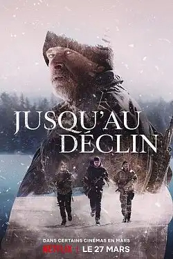 jusqu'au déclin FRENCH WEBRIP 1080p 2020