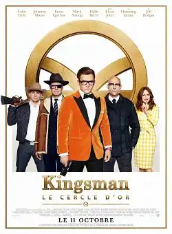 Kingsman : Le Cercle d'or VOSTFR WEBRIP 2017