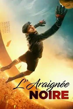 L'araignée noire FRENCH WEBRIP 1080p 2021