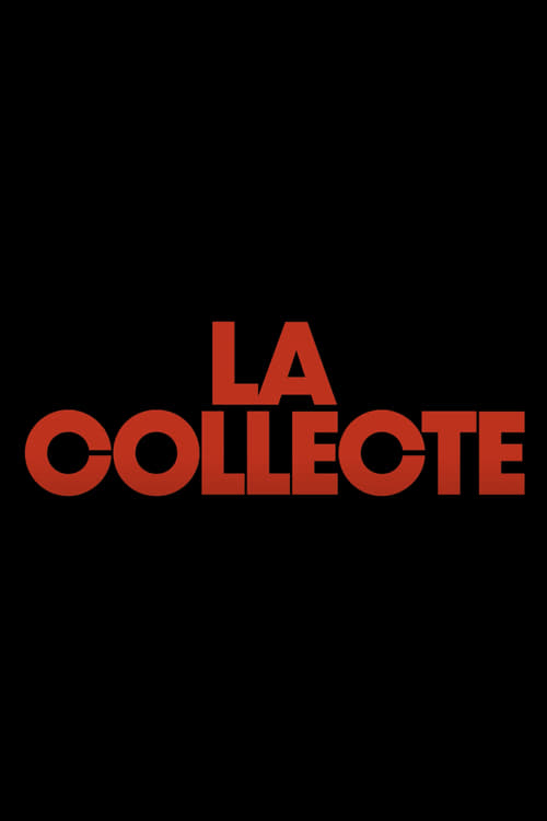 La collecte S01E04 FRENCH HDTV 1080p 2024