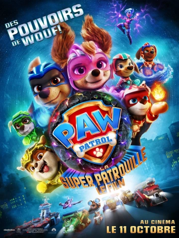 La Pat' Patrouille : La Super Patrouille Le Film FRENCH WEBRIP 1080p 2023