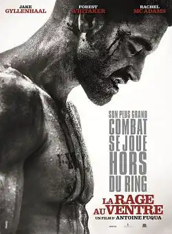 La Rage au ventre TRUEFRENCH DVDRIP 2015