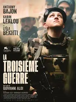 La troisième guerre FRENCH WEBRIP 2022