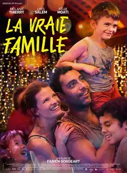 La Vraie famille FRENCH WEBRIP 720p 2022