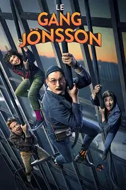 Le Gang Jönsson FRENCH WEBRIP 720p 2021