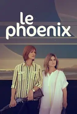 Le Phoenix S01E06 FRENCH HDTV