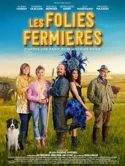 Les Folies fermiÃ¨res FRENCH WEBRIP x264 2022