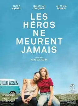 Les héros ne meurent jamais FRENCH WEBRIP 2021