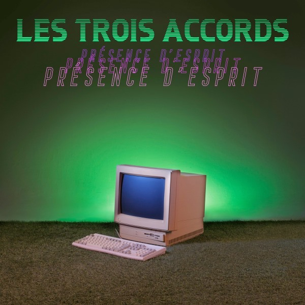 Les Trois Accords - présence d'esprit 2022 - FLAC