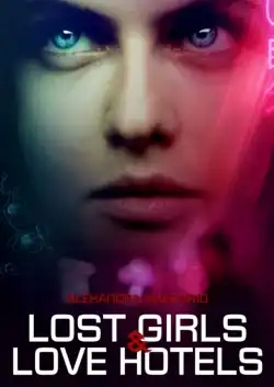 Lost Girls And Love Hotels FRENCH BluRay 1080p 2021