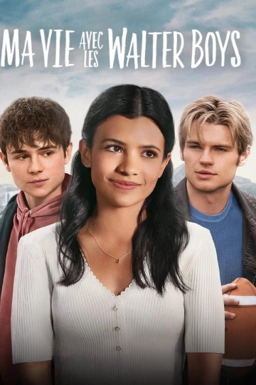 Ma vie avec les Walter Boys Saison 1 VOSTFR HDTV