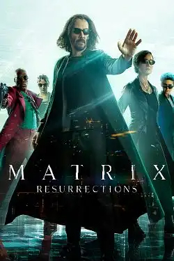 Matrix Resurrections FRENCH WEBRIP 2022