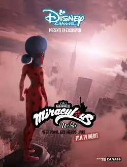 Miraculous New York : les héros unis FRENCH WEBRIP 1080p 2020