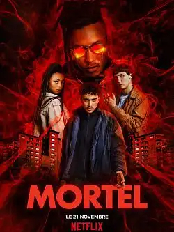 Mortel Saison 1 FRENCH HDTV