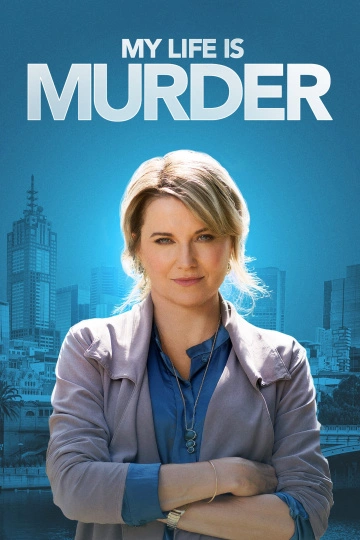 My Life Is Murder S03E10 FINAL VOSTFR HDTV 2022