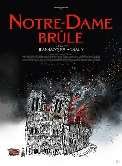 Notre-Dame brÃ»le FRENCH WEBRIP 1080p 2022