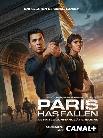 Paris Has Fallen Saison 1 MULTI HDTV 2160p 2024