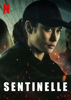 Sentinelle FRENCH WEBRIP 1080p 2021