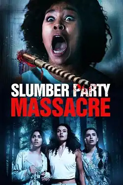 Slumber Party Massacre FRENCH WEBRIP 1080p 2022