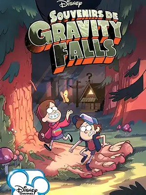 Souvenirs de Gravity Falls (Integrale) VOSTFR 720p HDTV