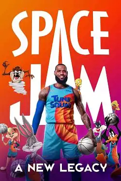 Space Jam - nouvelle ère FRENCH WEBRIP 1080p 2021