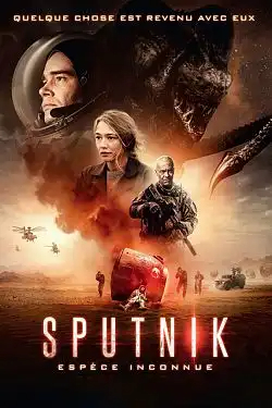 Sputnik - espèce Inconnue FRENCH BluRay 1080p 2021