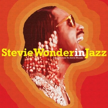 Stevie Wonder in Jazz -  A Jazz Tribute to Stevie Wonder FLAC 2023