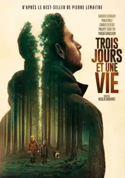 Trois jours et une vie FRENCH BluRay 720p 2019