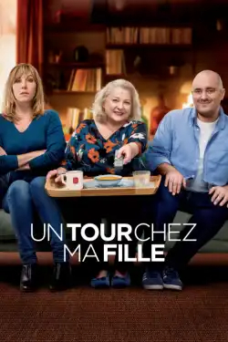 Un tour chez ma fille FRENCH BluRay 720p 2021