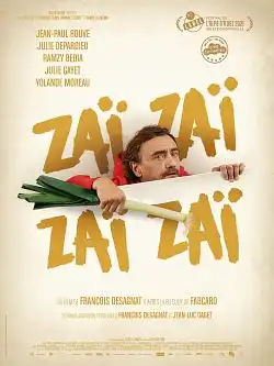 ZaÃ¯ ZaÃ¯ ZaÃ¯ ZaÃ¯ FRENCH WEBRIP 1080p 2022