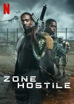 Zone hostile FRENCH WEBRIP 1080p 2021